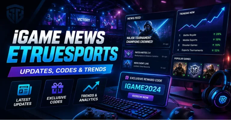 igame news etruesports updates codes and trends